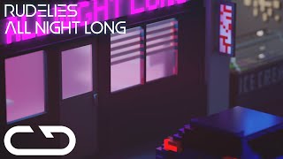 Rudelies - All Night Long video