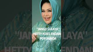 Download lagu Jangji Sulaya [Hetty Koes Endang] Pop Sunda mp3