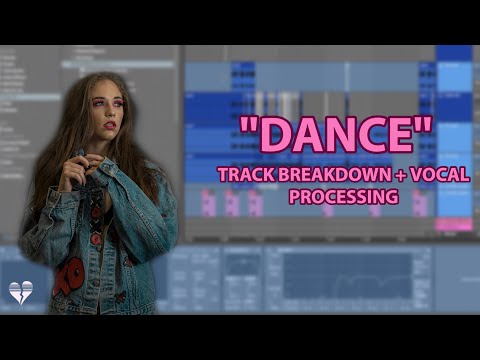 Lizzy Jane + Prismatic "DANCE" Vocal - Processing Break Down