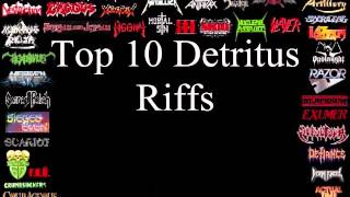 Detritus Top 10 Riffs