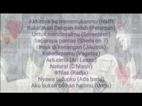 11 Lagu + Lirik Pop Indonesia Terbaik Sepanjang Masa