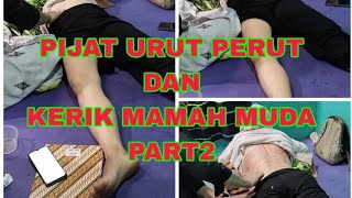 Download lagu PIJAT URUT DAN KERIK MAMAH MUDA PART 2 mp3 Download lagu PIJAT URUT DAN KERIK MAMAH MUDA PART 2 mp3