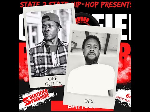 Opp Gutta vs Dex