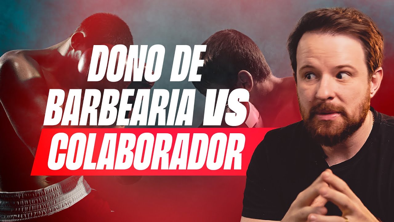 Dono de Barbearia X Colaborador 🤕🥊