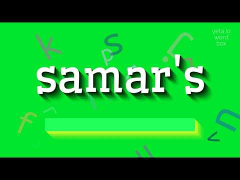 How to say "samar's"! (High Quality Voices)
