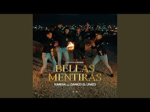 Bellas Mentiras (feat. Kimera)