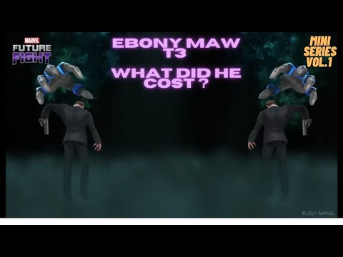 #shorts STORY MODE MISSION : ADVANCE THEM ALL | T3 EBONY MAW | WHAT HE COST ? | Marvel Future Fight