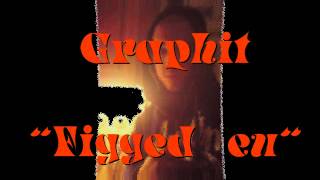 Graphit - Figged eu