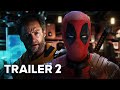 DEADPOOL & WOLVERINE - TRAILER 2 (2024) Marvel Studios | Hugh Jackman | TeaserPROs Concept Version