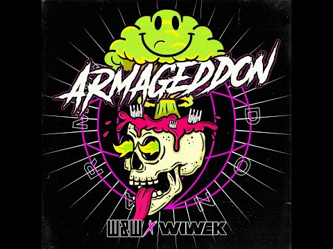 W&W x Wiwek - Armageddon (13/1/2023)