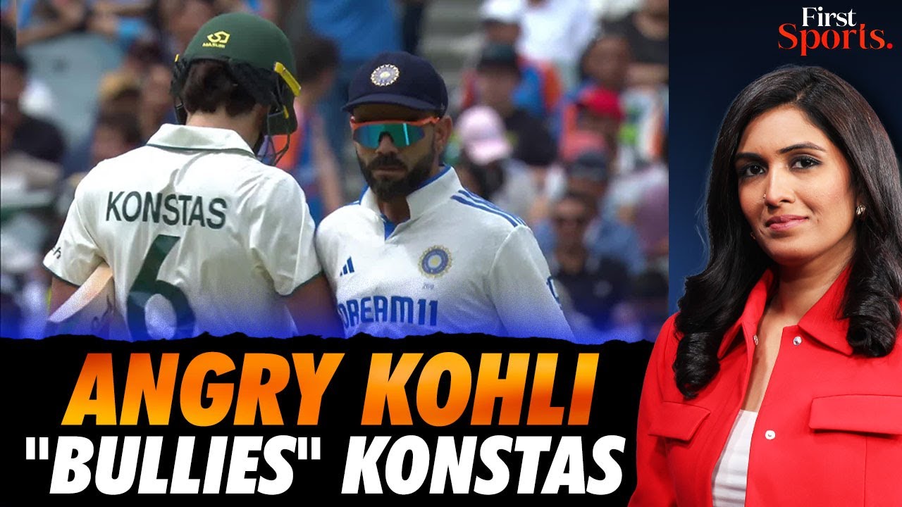 Ind V Aus: Virat Kohli Slammed For "Bullying" Sam Konstas | First Sports With Rupha Ramani
