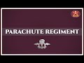 All About The Parachute Regiment INDIAN ARMY How To Join