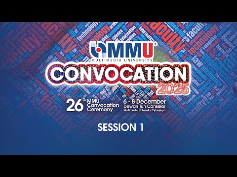MMU Convo 2025 | Session 1