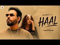 Haal Kanth Kaler Official Video Kamal Maan New Punjabi Sad Song 2026