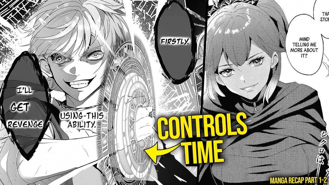 Betrayed By His Fiancée & Exiled, He Develops His Time Bending Skill To Get Revenge | Manga