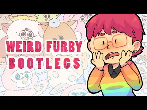 Weird and Hilarious Furby Fakes and Bootlegs!