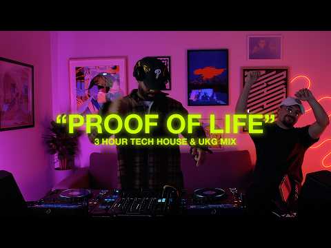 3 Hour Tech House & UKG Mix 2026 | "Proof of Life" Weekly Twitch Stream