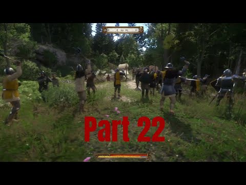 Kingdom Come: Deliverance - Gameplay Walkthrough No Commentary (Part 22)