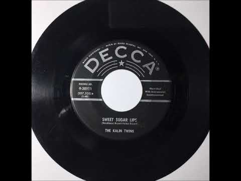 Kalin Twins - Sweet Sugar Lips ~ teen doo wop teenage