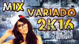 Mix Variado 2017 - Electro, Reggaeton, Cumbia, Salsa, Merengue