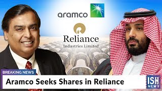 Aramco Seeks Shares in Reliance
