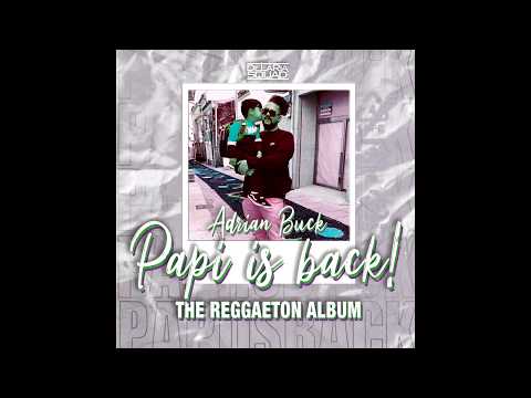 10. Adrian Buck - Adictiva Feat. Zone