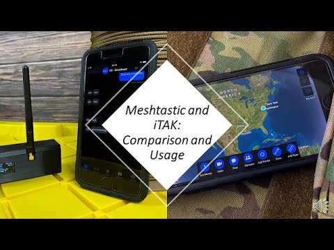 Meshtastic and iTAK: Comparison and Use
