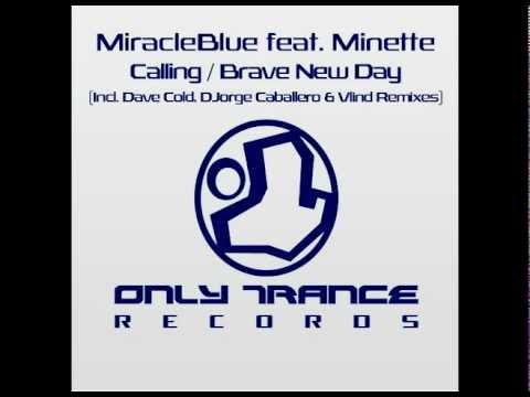 MiracleBlue feat. Minette - Calling (DJorge Caballero Remix)