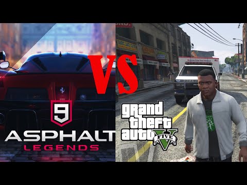 Asphalt 9 VS GTA 5
