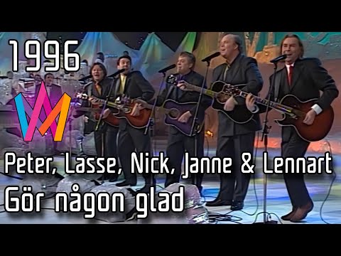 Melodifestivalen 1996 – 01. Gör någon glad – Peter, Lasse, Nick, Janne & Lennart
