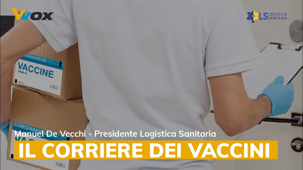 LOGISTICA SANITARIA: IL CORRIERE DEI VACCINI