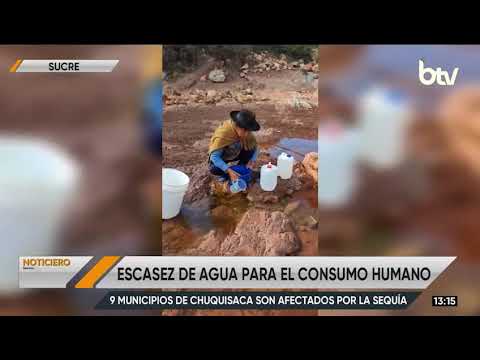Nueve municipios de Chuquisaca enfrentan escasez de agua para consumo humano