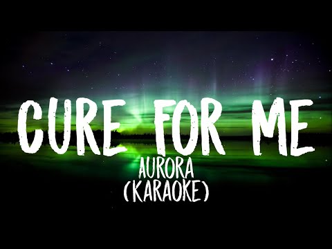 Aurora - Cure For Me (Karaoke)