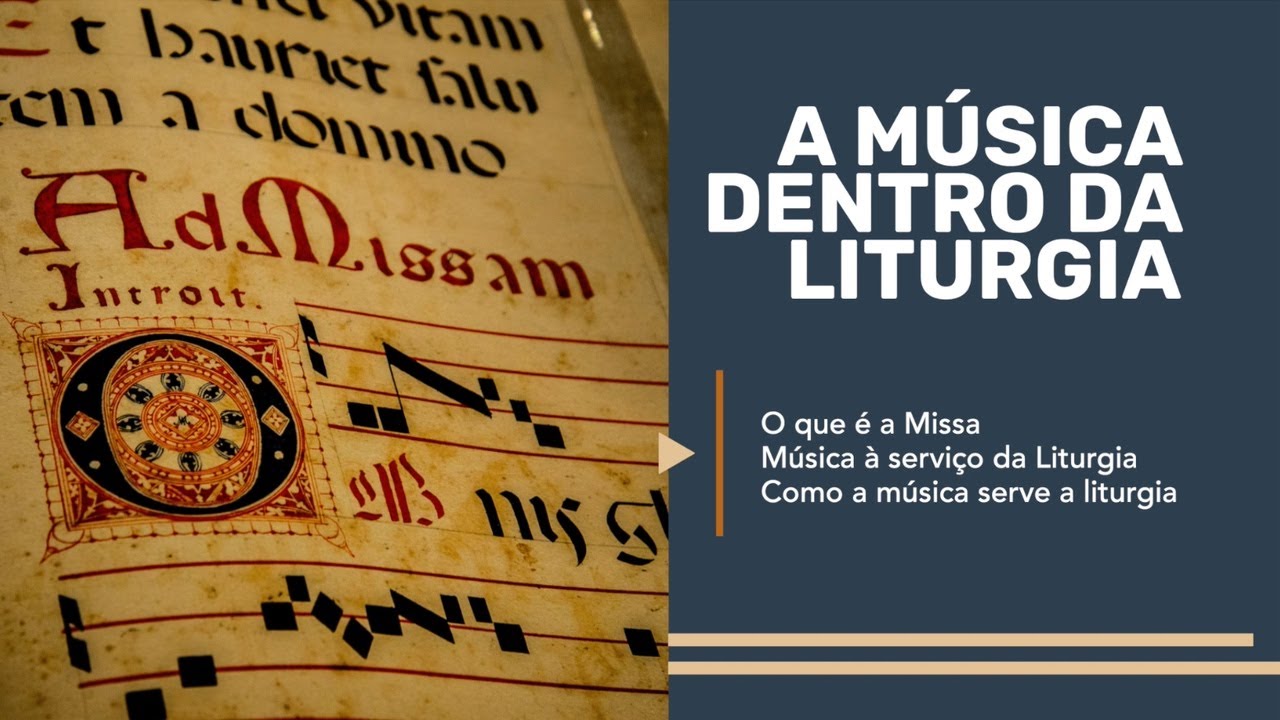 A música dentro da Liturgia | Formação