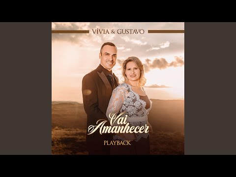 Vai Amanhecer (Playback)