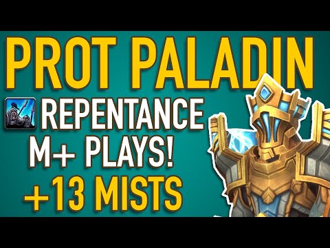 Repentance M+ Plays | +13 Mists of Tirna Scithe | Prot Paladin Shadowlands