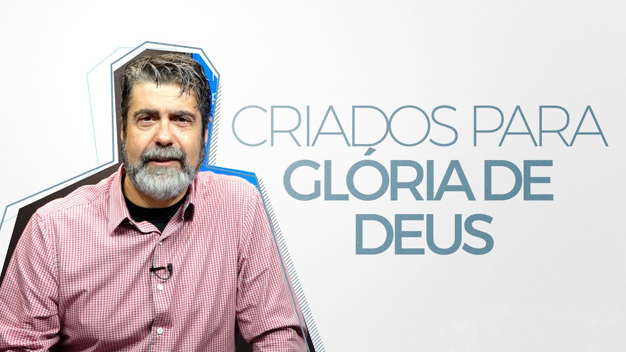 Watch Now Criados para a glória de Deus | Helio Peixoto | #6 Criados para a glória de Deus | Helio Peixoto | #6