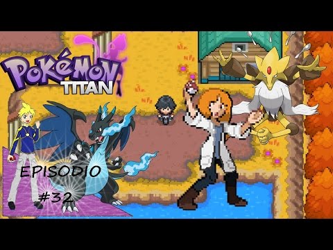 Pokemon Titán Ep32 Mi primera Mega Evolucion