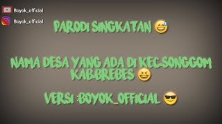 Download lagu PLESETAN NAMA DESA keren lucu bucin || di kec.Songgom kab.Brebes mp3