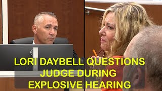 Lori Vallow Daybell questions judge during explosive court hearing