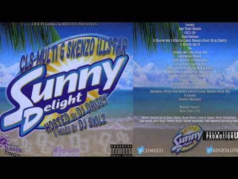 CLS MULTI & SKENZO ILLSTAR - 30+ [SUNNY DELIGHT] [@CLSMULTI & @SKENZOILLSTAR] [HQ]