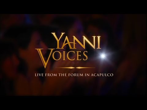 Yanni Voices - Live from the Forum in Acapulco (2009)