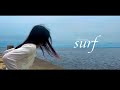 White az Freedom - Surf「Official Video」