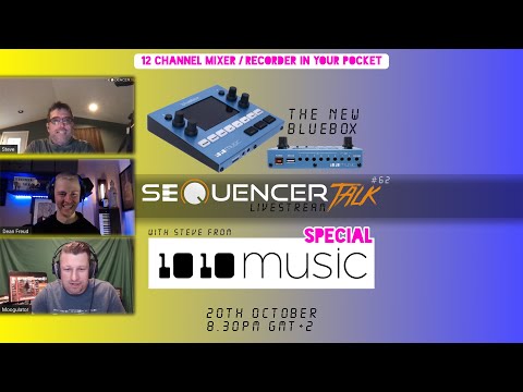 SequencerTalk 62 - 1010Music Bluebox Developer-Talk (english)