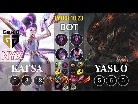 GEN Nyx Kai'Sa vs Yasuo Bot - KR Patch 10.23