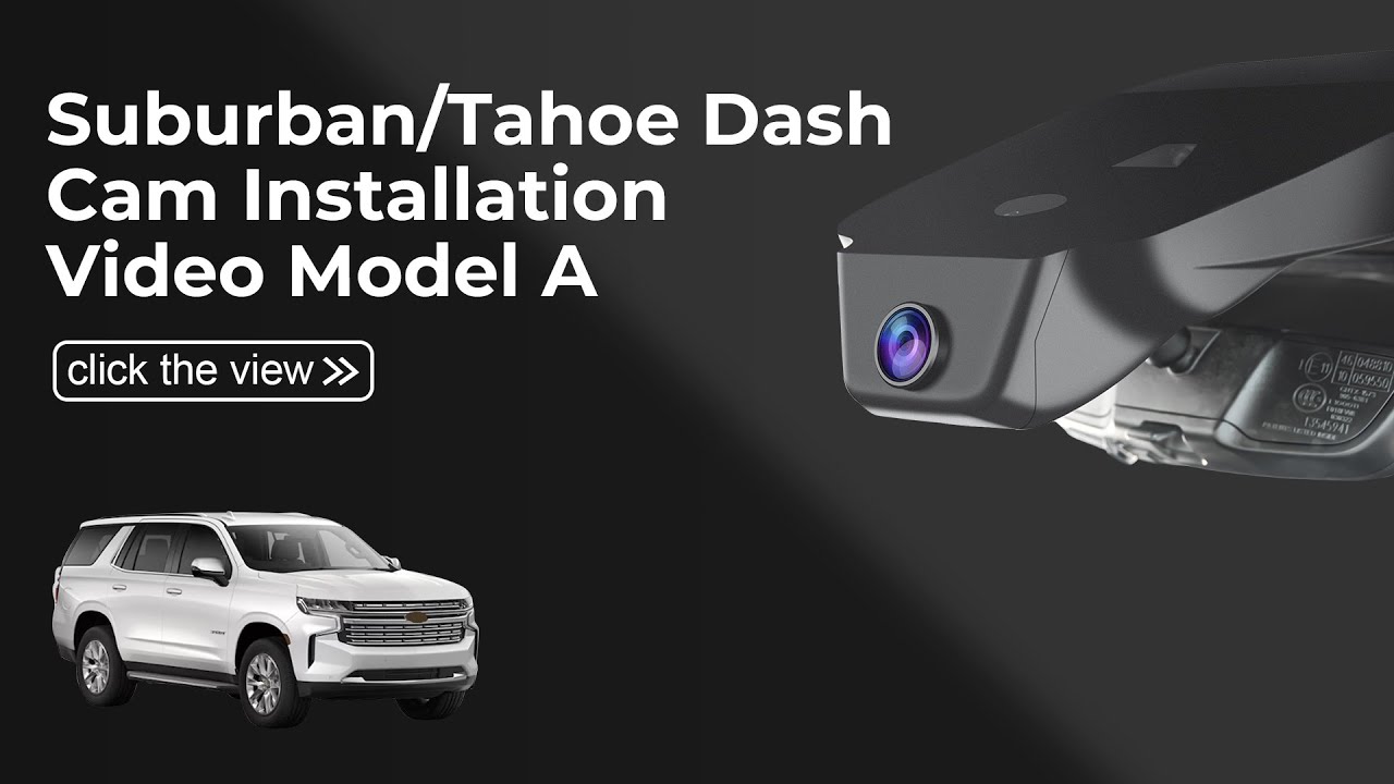  Dash Cam 018I (Model A) Install for 2023-2026 Chevy Suburban & Tahoe | Step-by-Step Guide