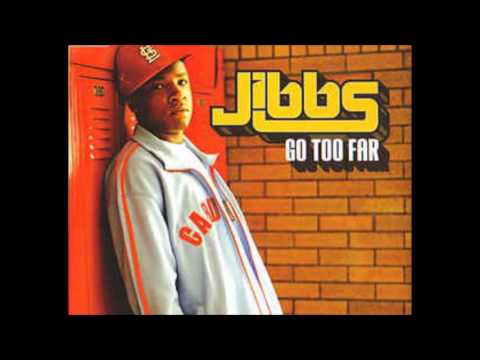 Jibbs Go Too Far (With Melody Thornton)