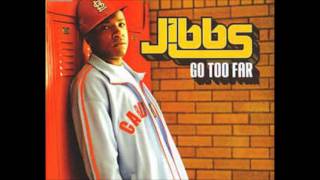Jibbs Go Too Far (With Melody Thornton)