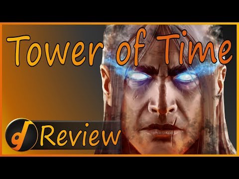 Tower of Time : In-depth Review (May 2018)