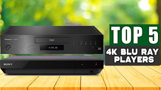 The Best 4K Blu ray players 2026